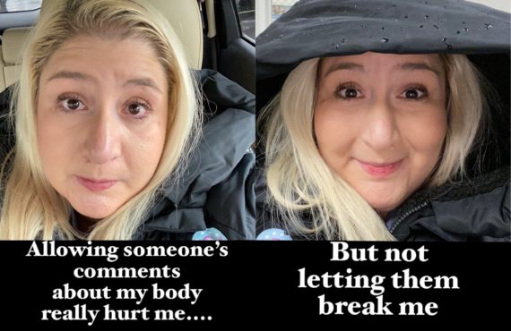 Allowing someone's comments to bother me, but not break me